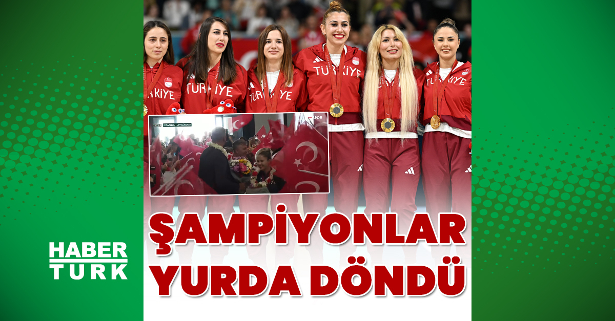 Şampiyon Golbol Kadın Milli Takımı yurda döndü